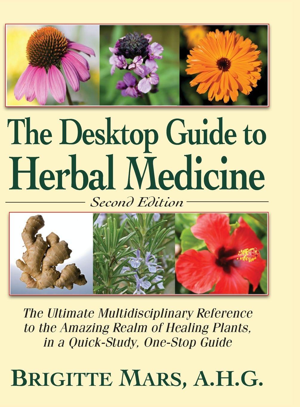 Vorderes Coverbild The Desktop Guide to Herbal Medicine