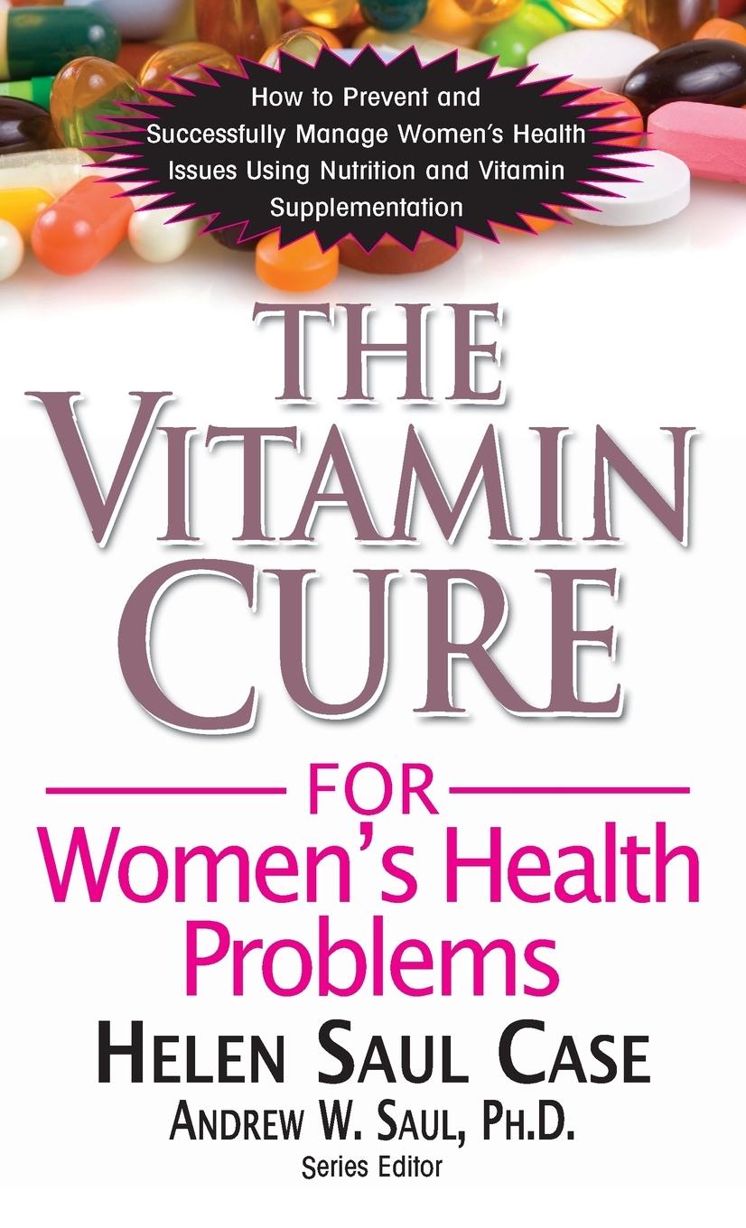 Vorderes Coverbild The Vitamin Cure for Women's Health Problems
