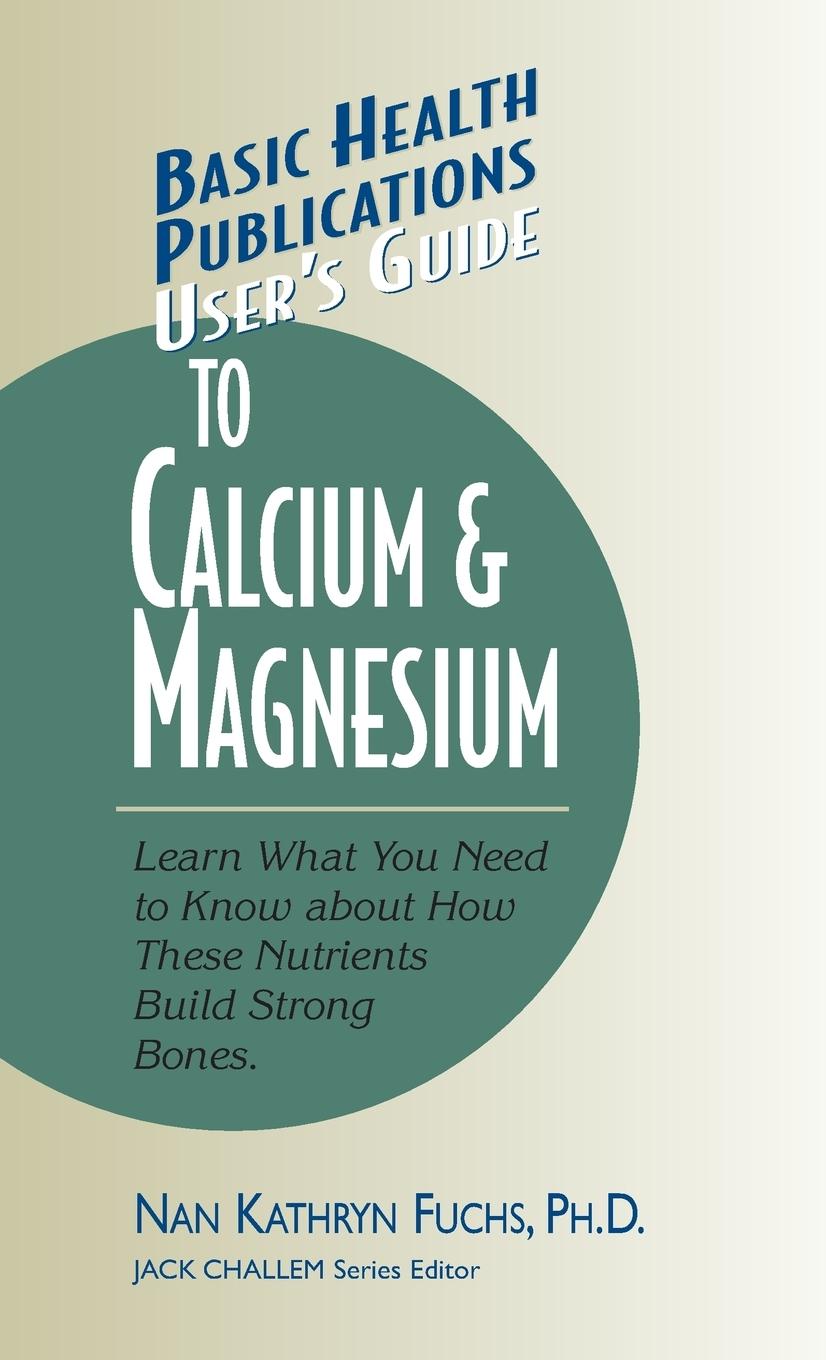 Vorderes Coverbild User's Guide to Calcium & Magnesium