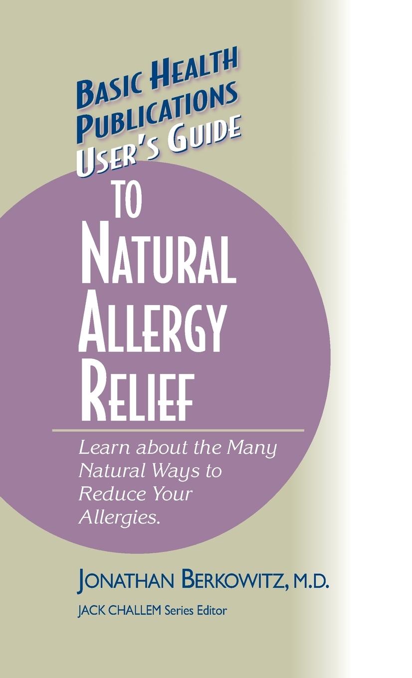 Vorderes Coverbild User's Guide to Natural Allergy Relief