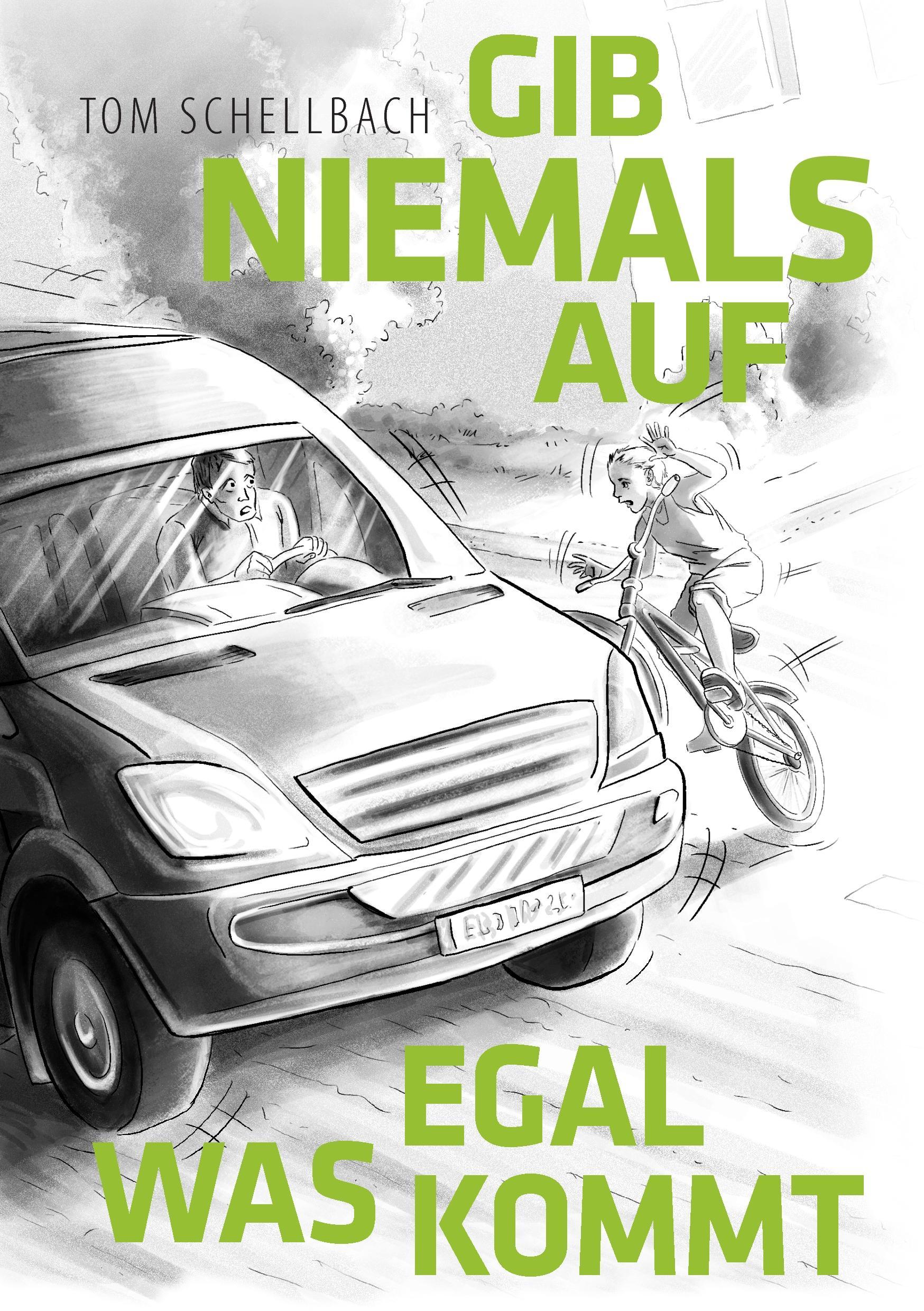 Vorderes Coverbild Gib niemals auf, egal was kommt!