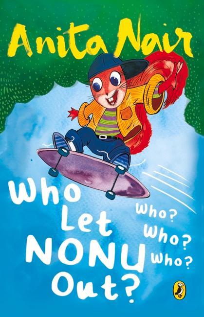 Vorderes Coverbild Who Let Nonu Out?: Who? Who? Who?