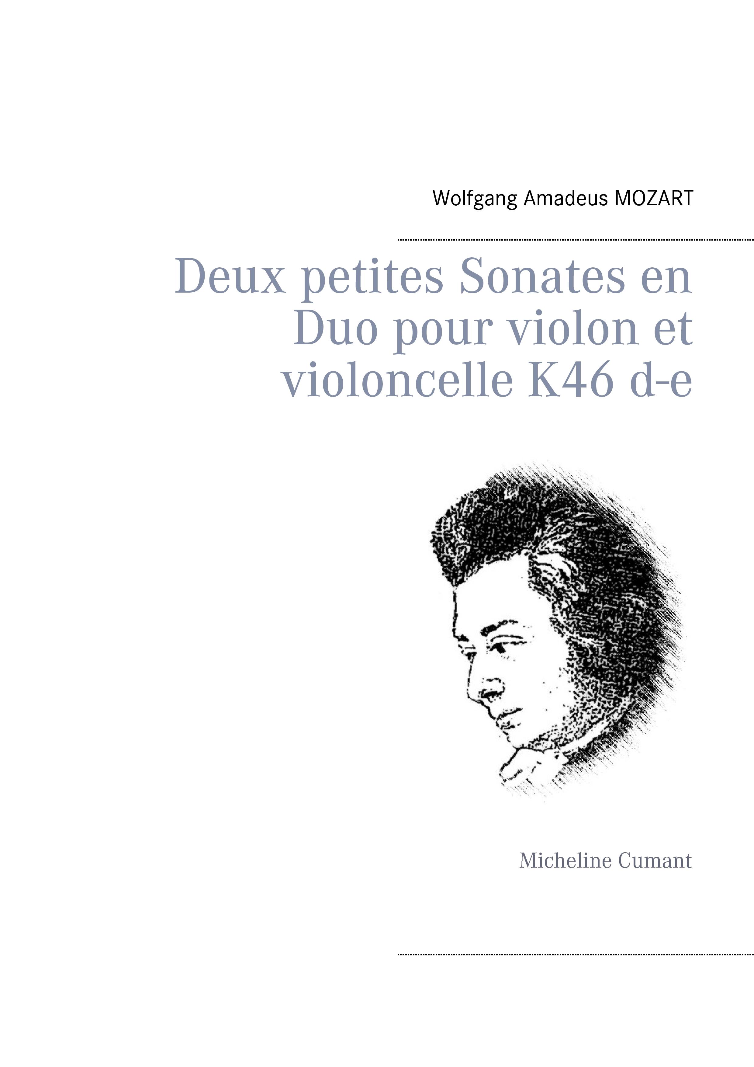 Vorderes Coverbild Deux petites Sonates en Duo pour violon et violoncelle K46 d-e