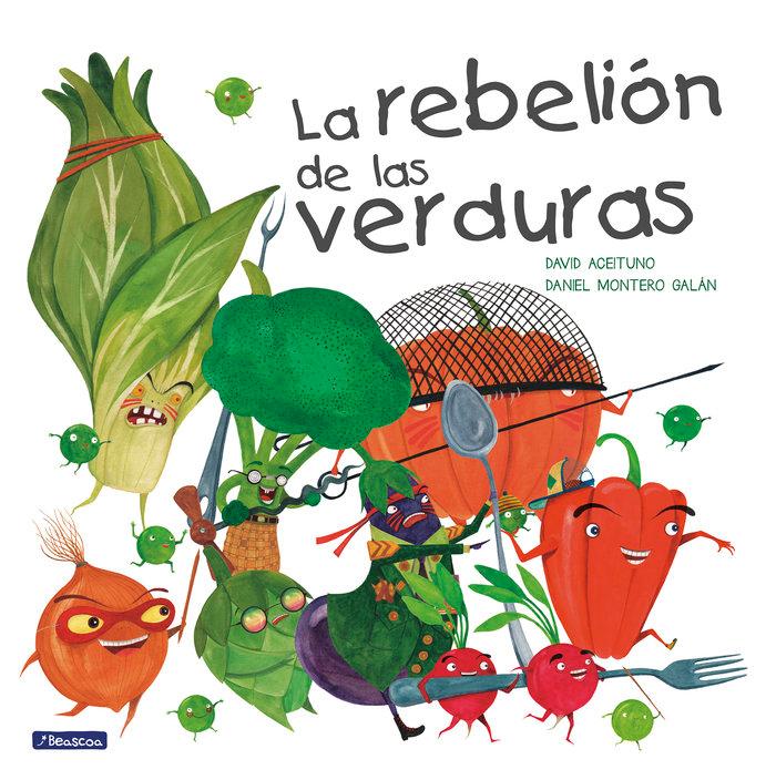 Vorderes Coverbild La Rebelión de Las Verduras / The Vegetables Rebellion