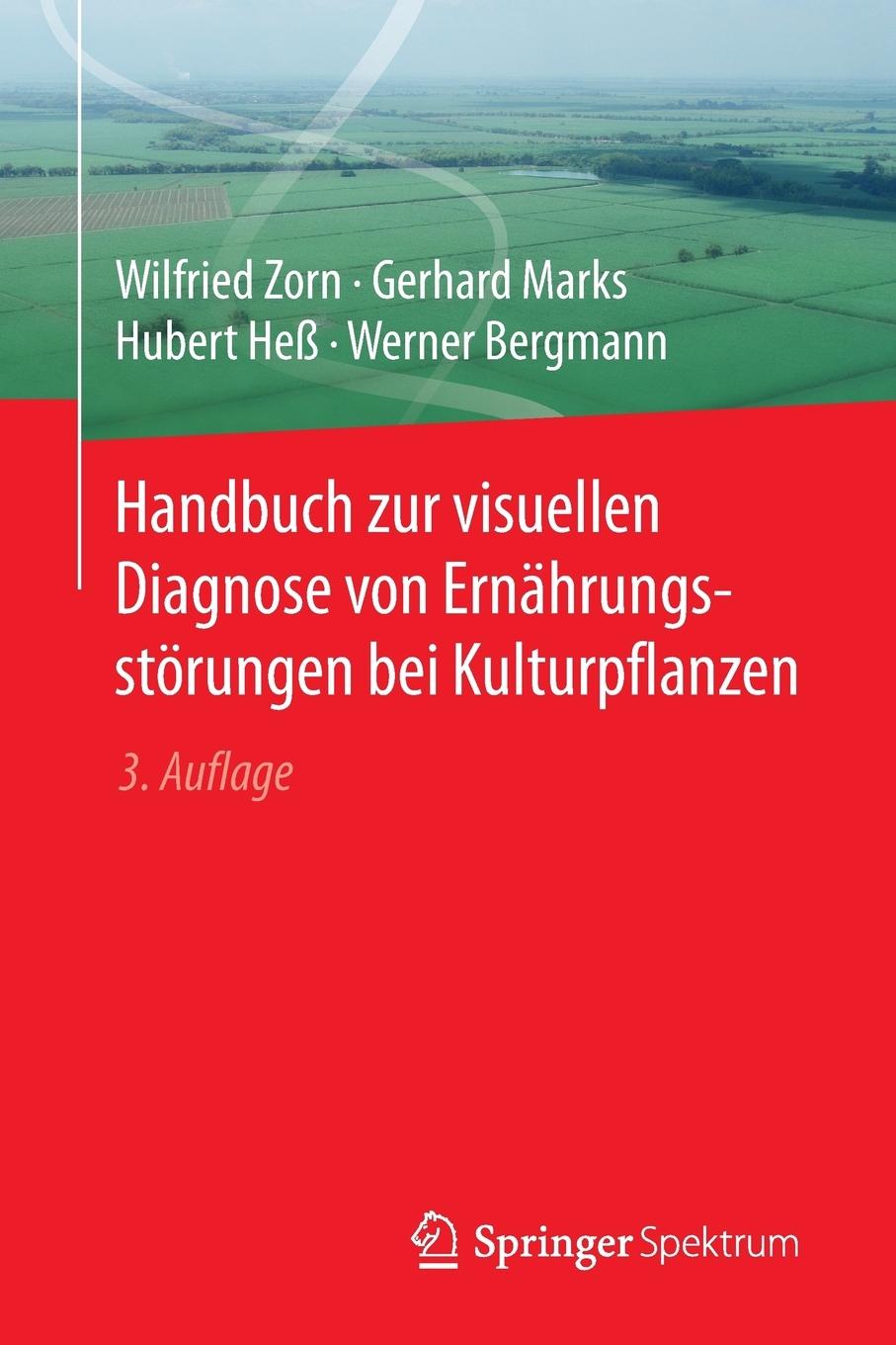 Vorderes Coverbild Handbuch zur visuellen Diagnose von Ernährungsstörungen bei Kulturpflanzen