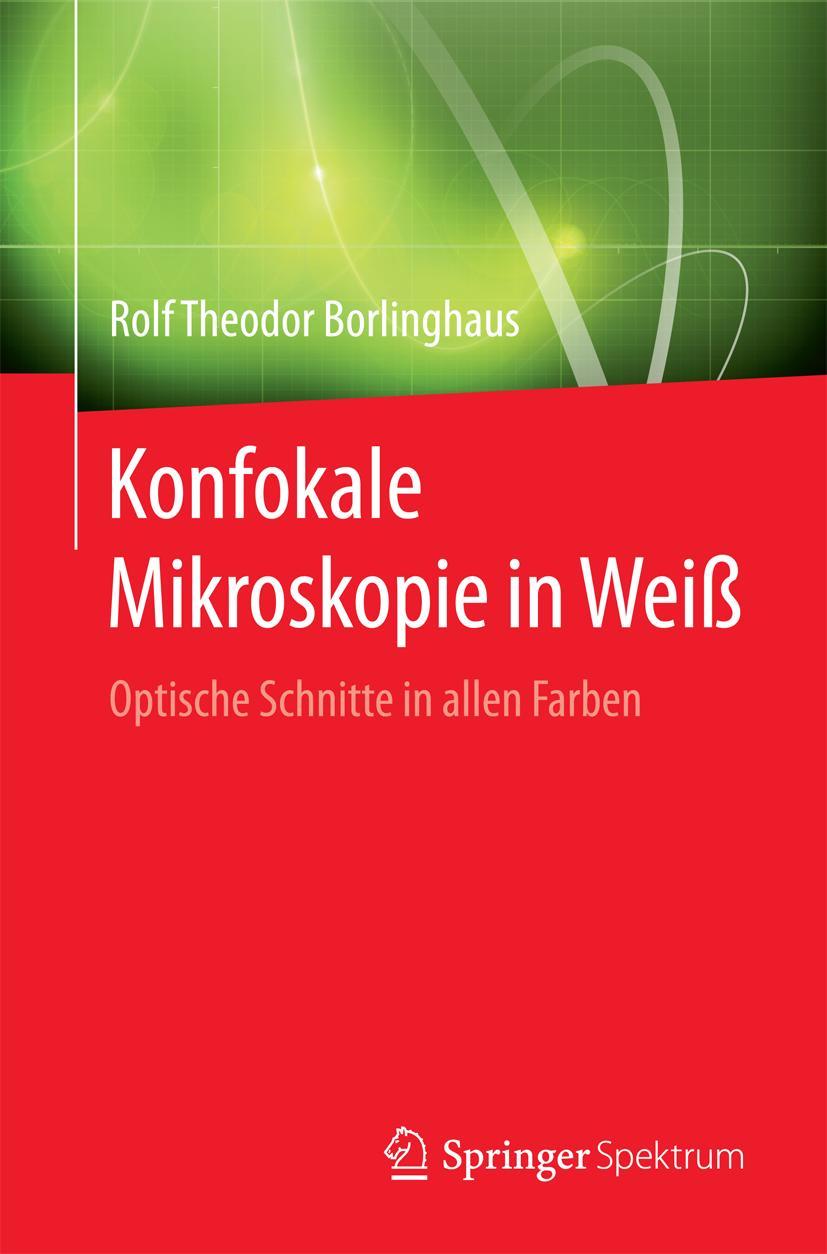 Vorderes Coverbild Konfokale Mikroskopie in Weiß