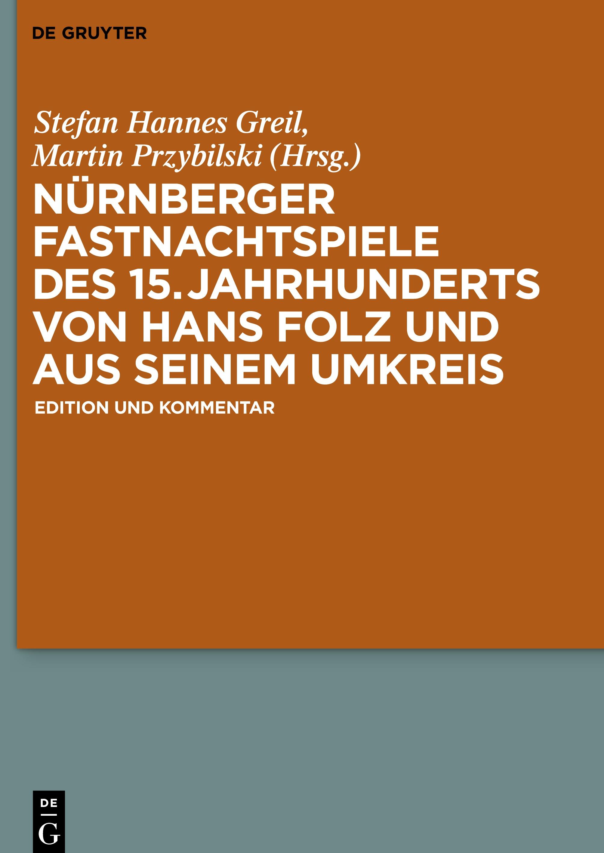Vorderes Coverbild Nürnberger Fastnachtspiele des 15. Jahrhunderts von Hans Folz und seinem Umkreis