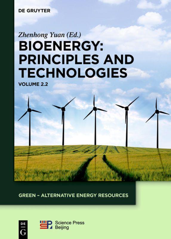 Vorderes Coverbild Bioenergy: Principles and Technologies