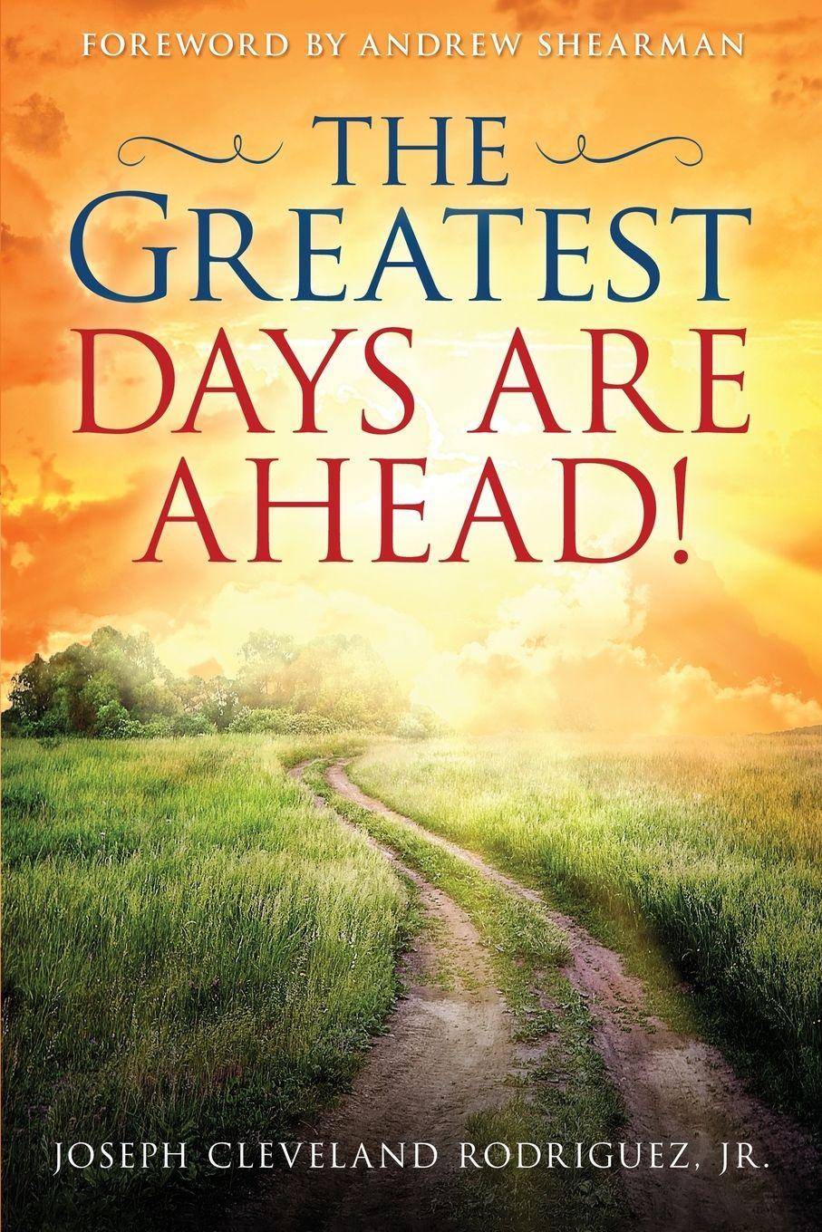 Vorderes Coverbild Greatest Days Are Ahead!, The