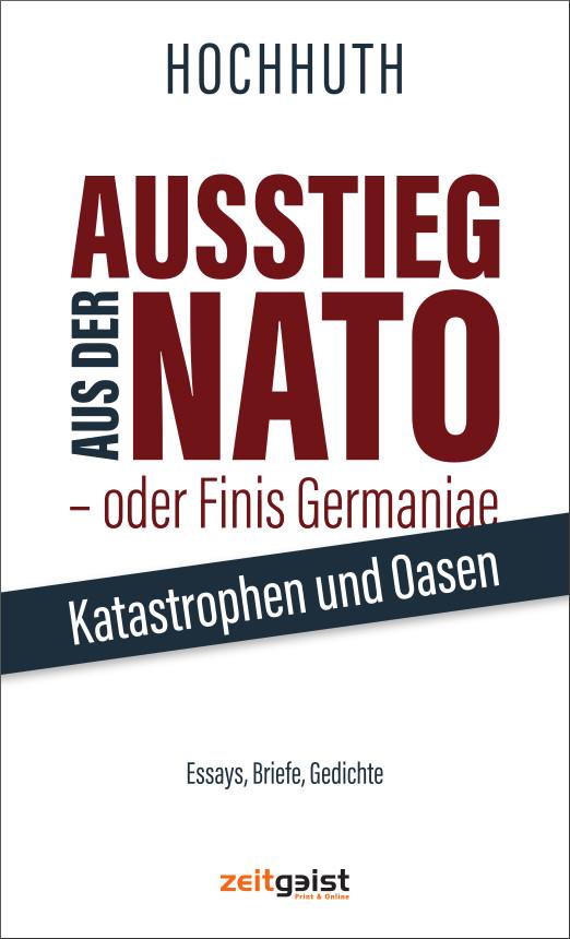 Vorderes Coverbild Ausstieg aus der NATO - oder Finis Germaniae