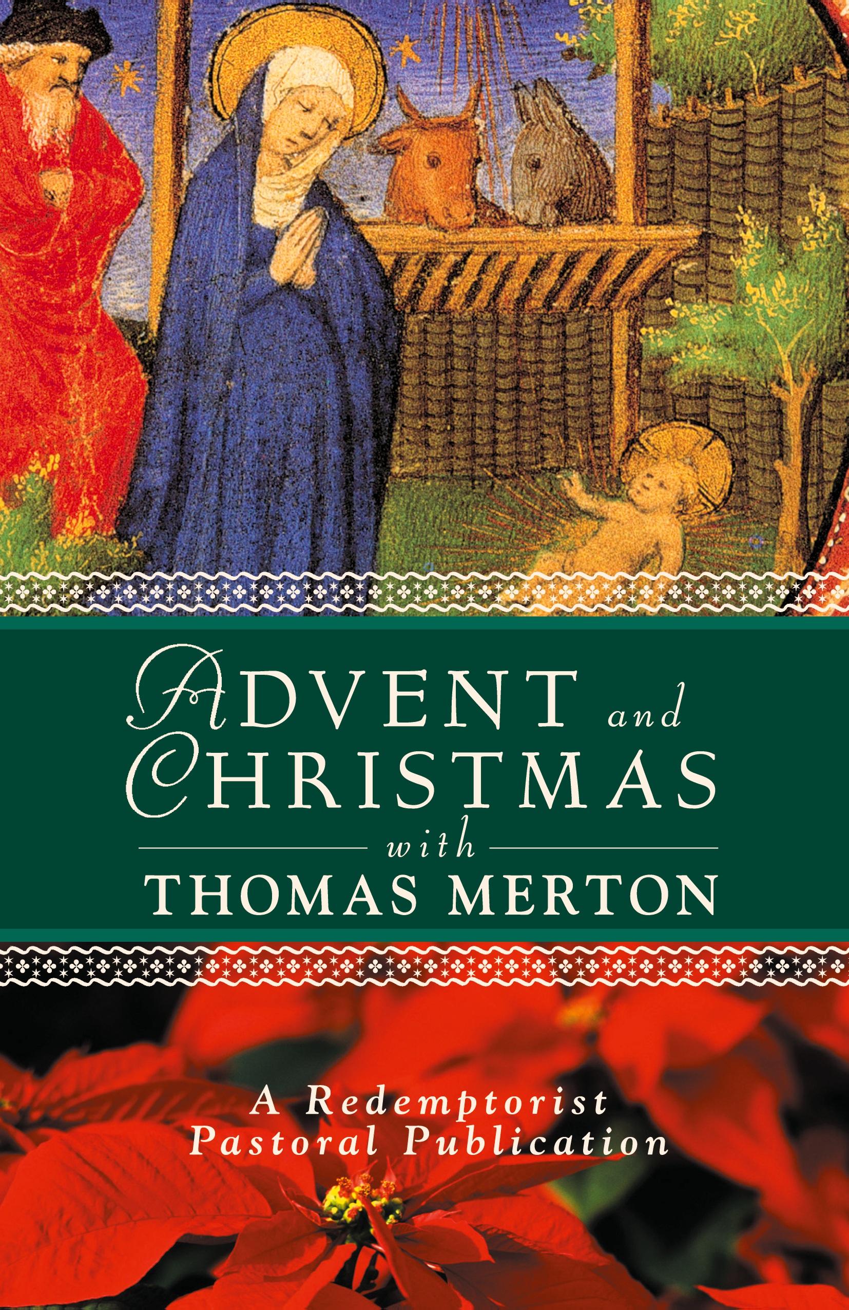 Vorderes Coverbild Advent and Christmas with Thomas Merton