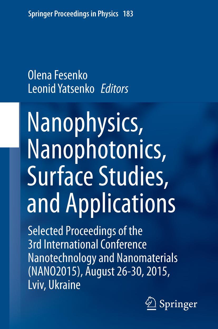 Vorderes Coverbild Nanophysics, Nanophotonics, Surface Studies, and Applications
