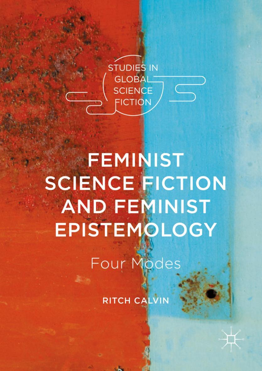 Vorderes Coverbild Feminist Science Fiction and Feminist Epistemology