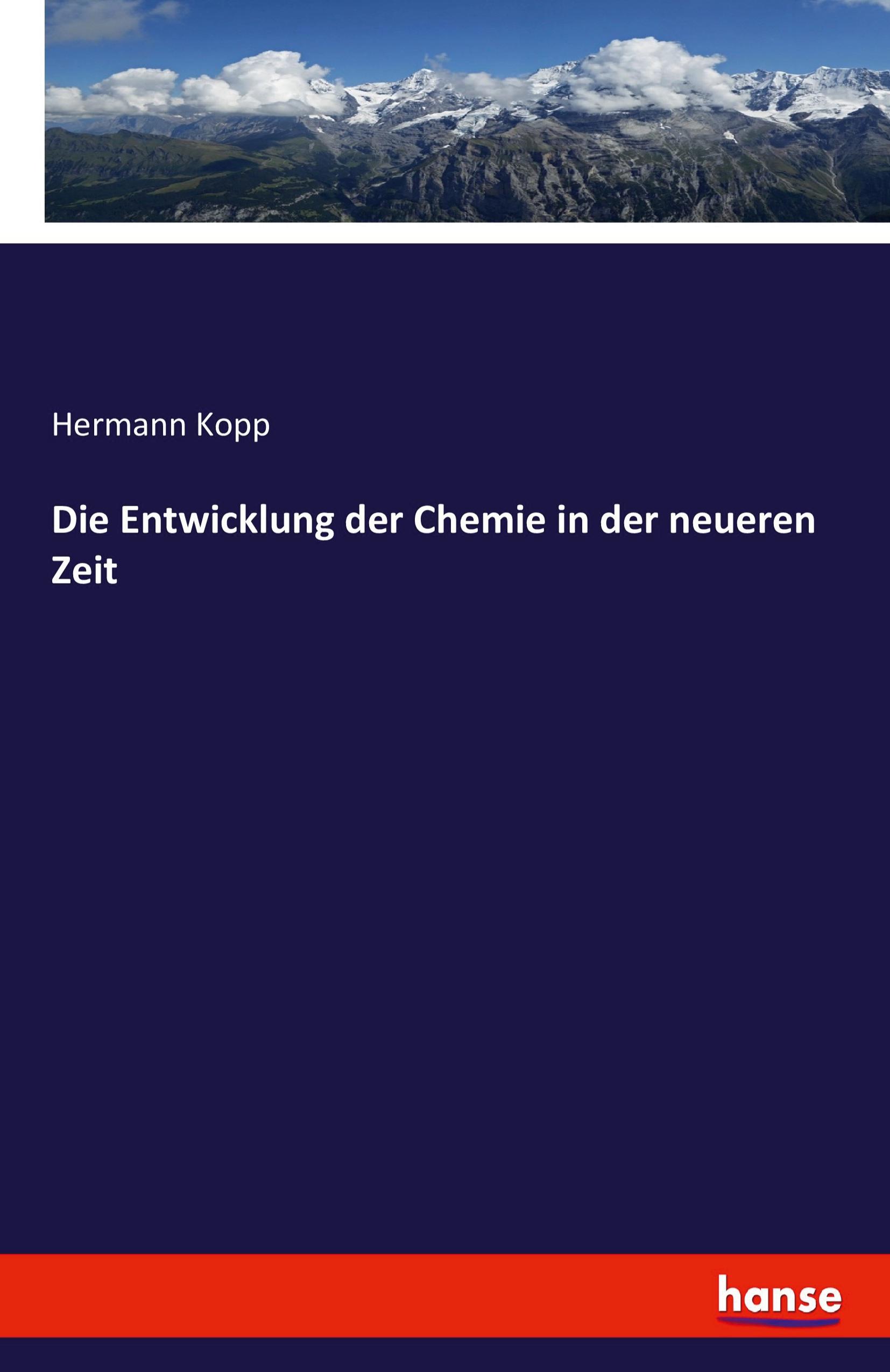 Vorderes Coverbild Die Entwicklung der Chemie in der neueren Zeit