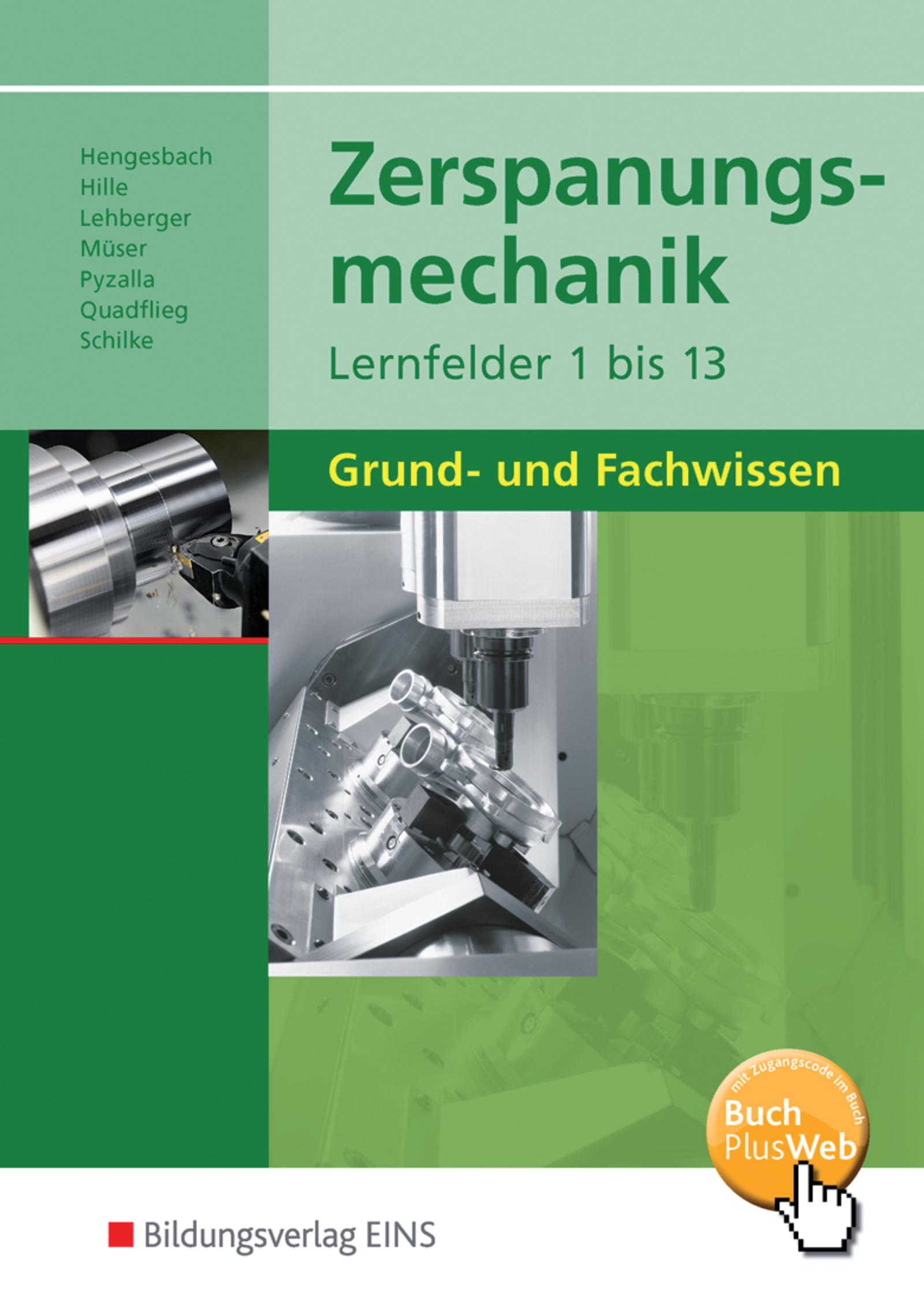 Vorderes Coverbild Zerspanungsmechanik Lernfelder 1 - 13. Schulbuch
