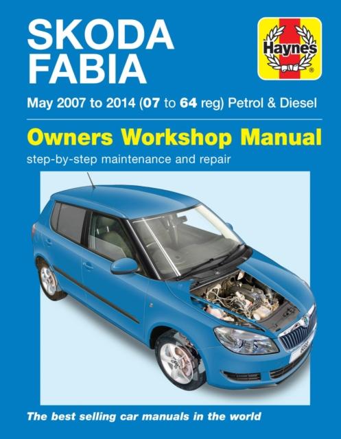 Vorderes Coverbild Skoda Fabia Petrol & Diesel (May '07-'14) 07 To 64