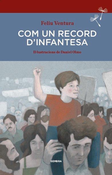 Vorderes Coverbild Com un record d'infantesa