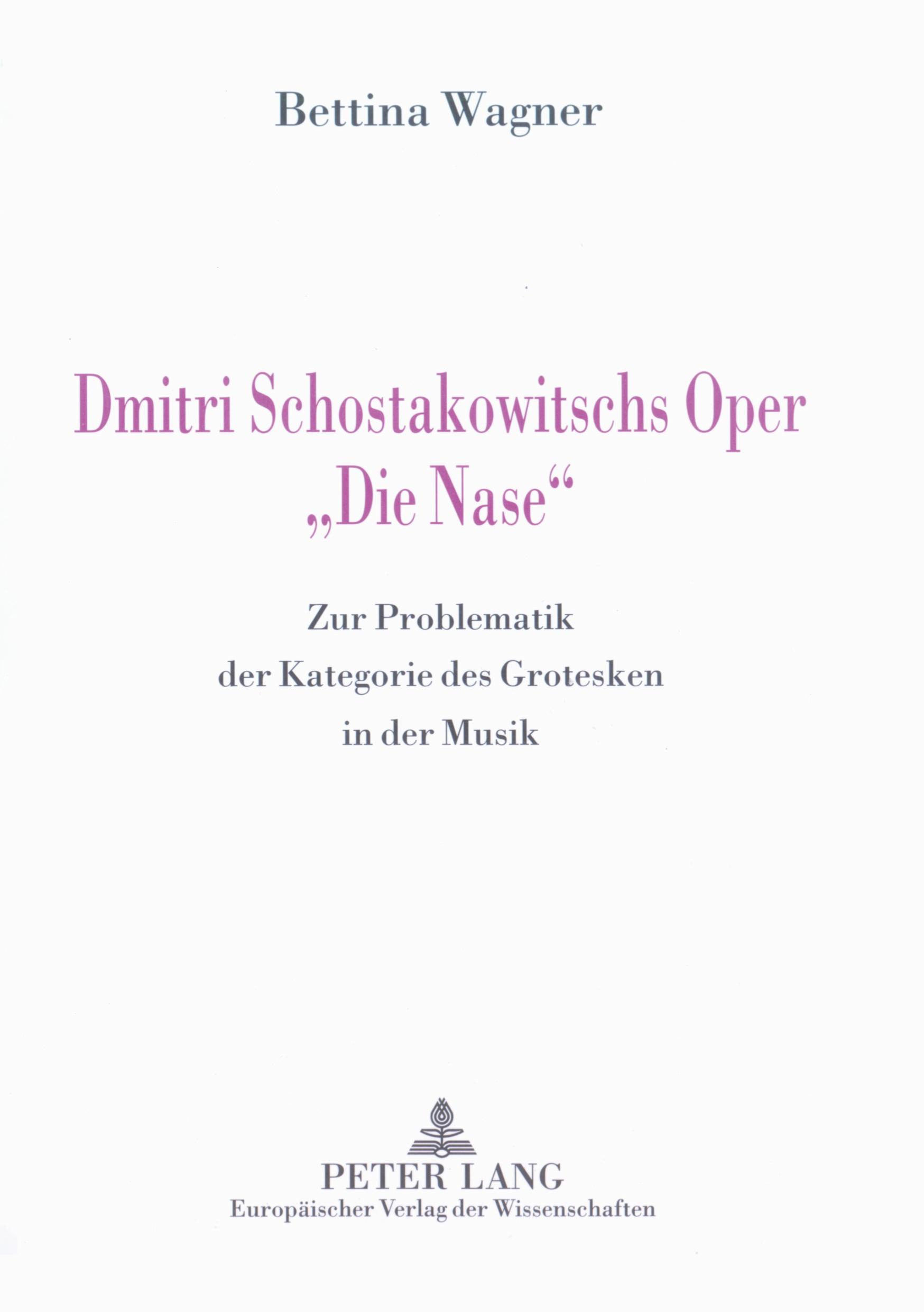 Vorderes Coverbild Dmitri Schostakowitschs Oper 'Die Nase'