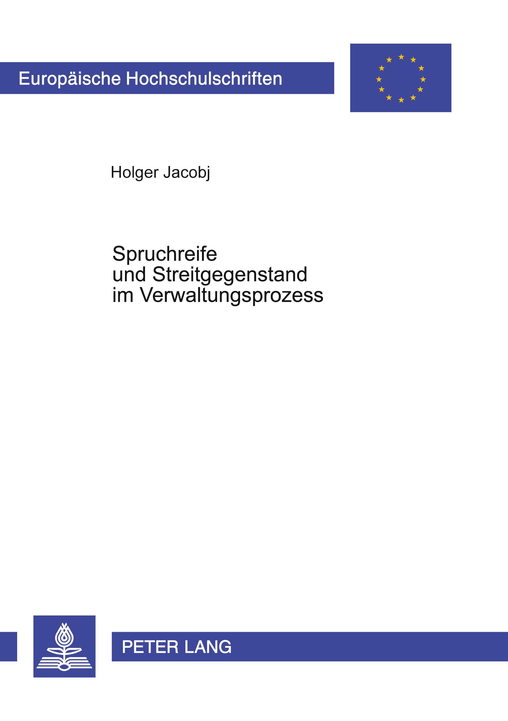 Vorderes Coverbild Spruchreife und Streitgegenstand im Verwaltungsprozess