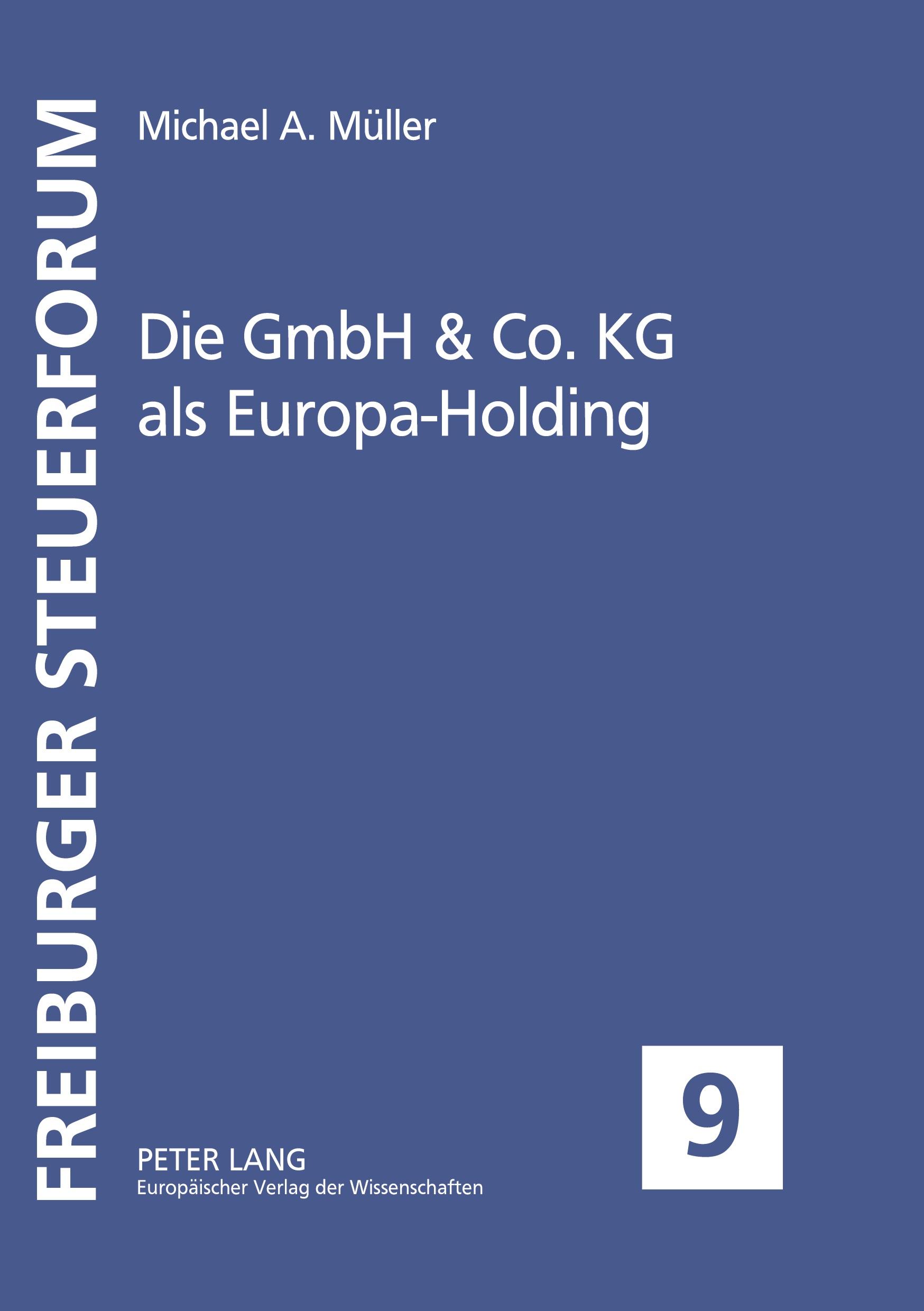 Vorderes Coverbild Die GmbH & Co. KG als Europa-Holding
