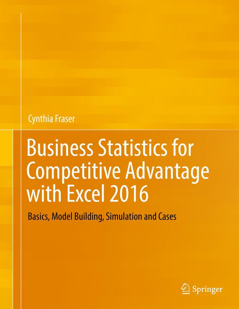 Vorderes Coverbild Business Statistics for Competitive Advantage with Excel 2016