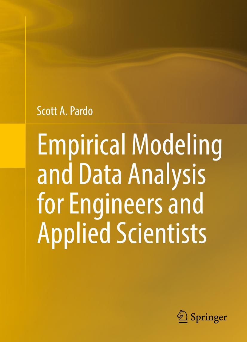 Vorderes Coverbild Empirical Modeling and Data Analysis for Engineers and Applied Scientists