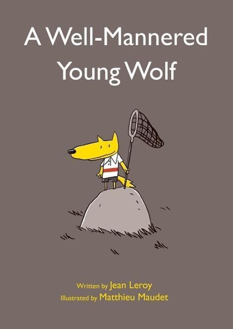 Vorderes Coverbild A Well-Mannered Young Wolf