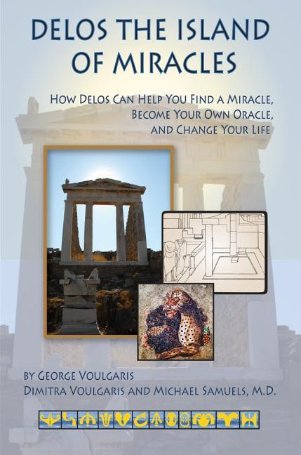 Vorderes Coverbild Delos the Island of Miracles