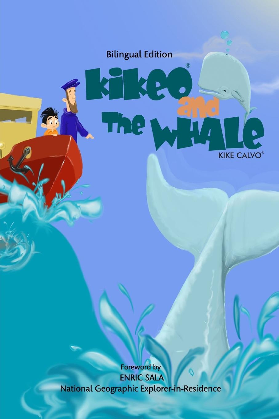 Vorderes Coverbild Kikeo and The Whale . Kikeo and The Whale .  A Dual Language Book for Children ( English - Spanish Bilingual Edition )