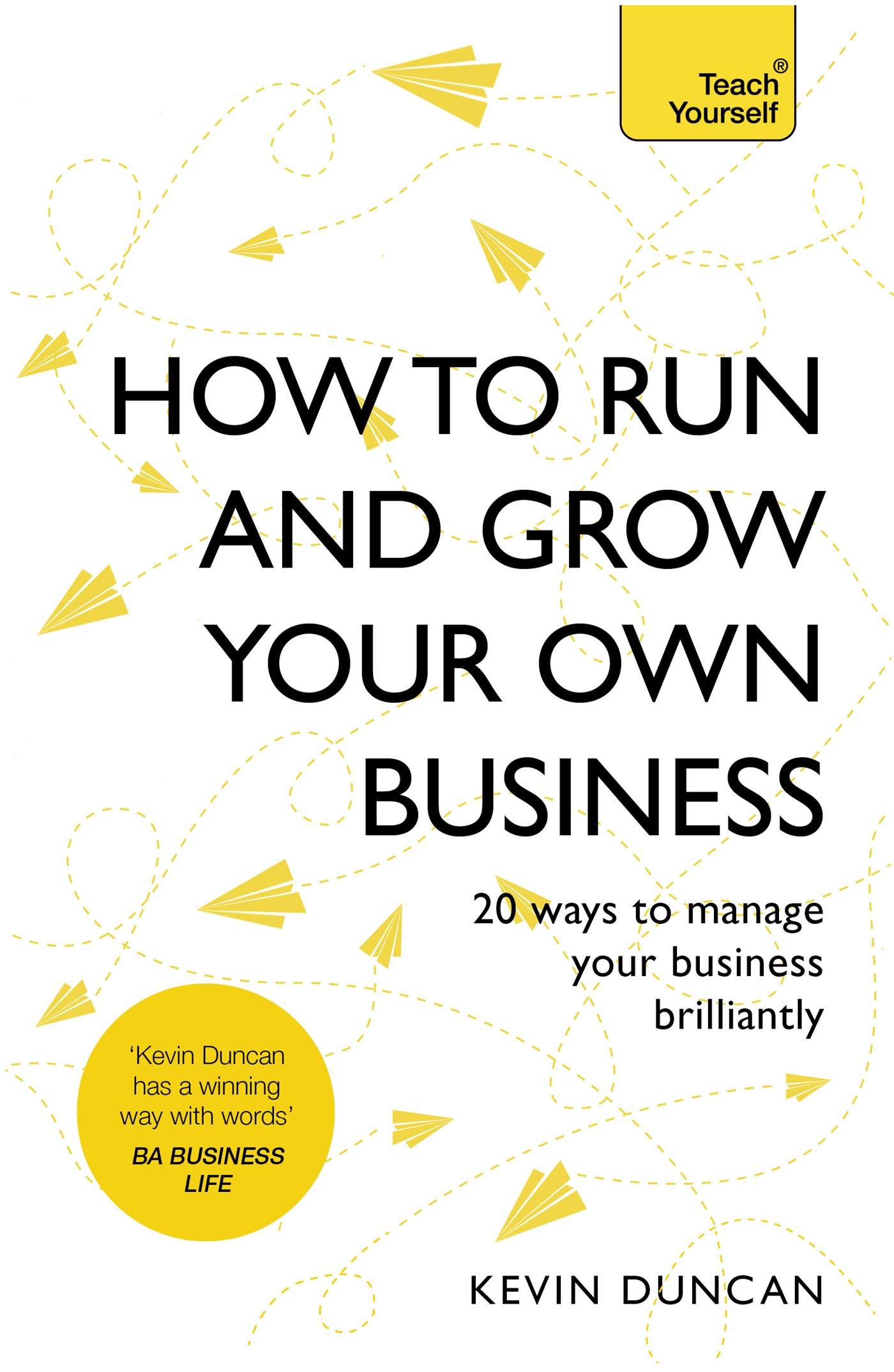 Vorderes Coverbild How to Run and Grow Your Own Business