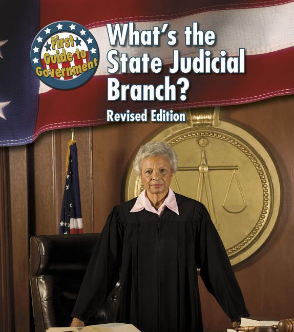 Vorderes Coverbild What's the State Judicial Branch?