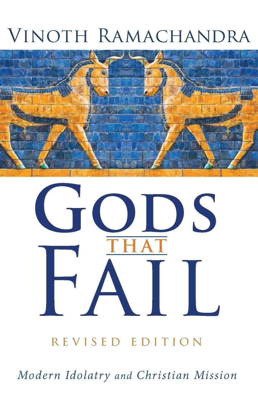 Vorderes Coverbild Gods That Fail, Revised Edition