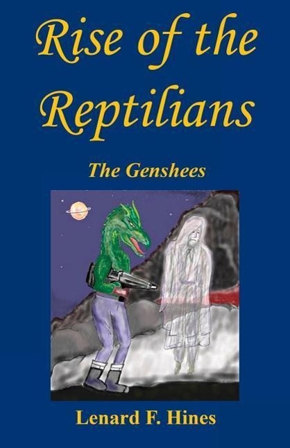 Vorderes Coverbild Rise of the Reptilians - The Genshees