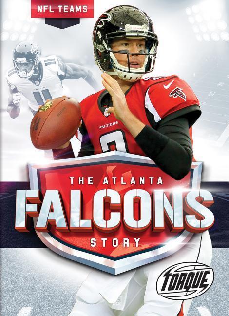 Vorderes Coverbild The Atlanta Falcons Story