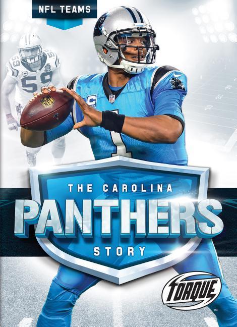 Vorderes Coverbild The Carolina Panthers Story