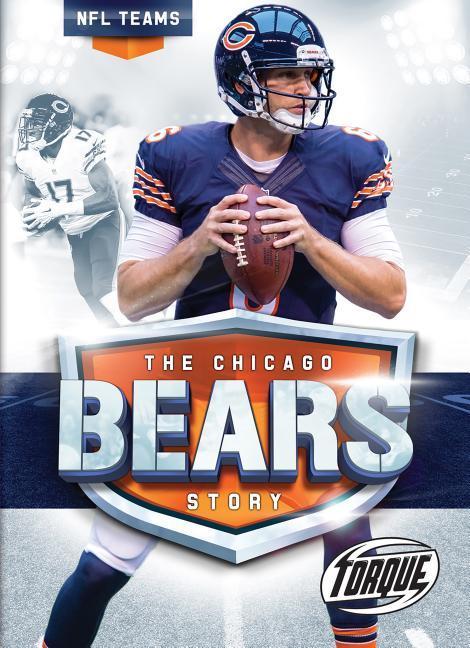 Vorderes Coverbild The Chicago Bears Story