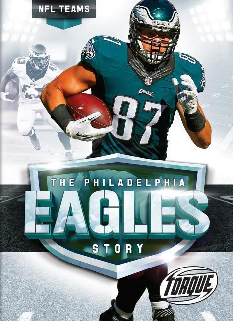 Vorderes Coverbild The Philadelphia Eagles Story