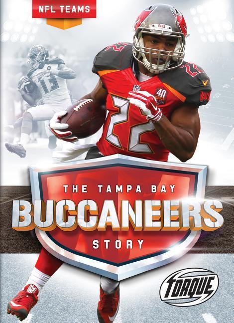 Vorderes Coverbild The Tampa Bay Buccaneers Story