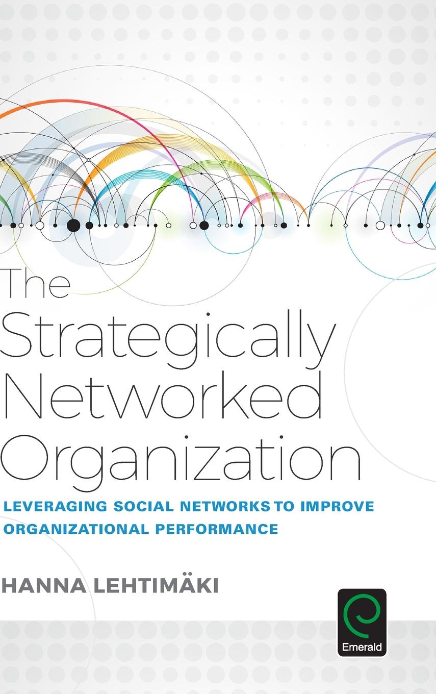 Vorderes Coverbild The Strategically Networked Organization