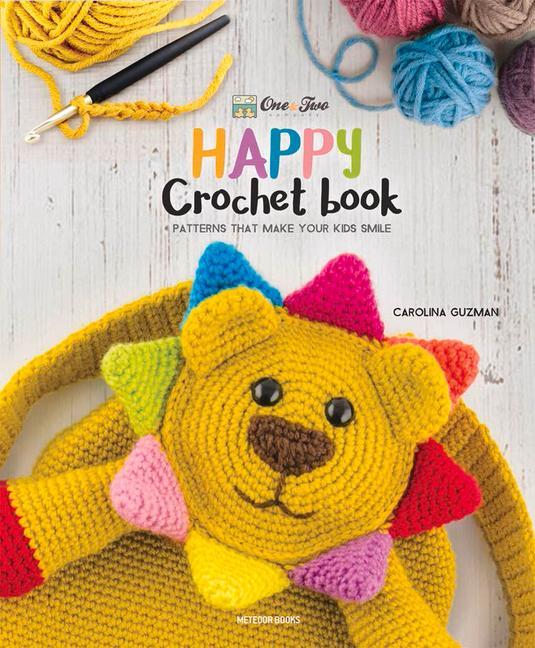 Vorderes Coverbild One and Two Company's Happy Crochet Book