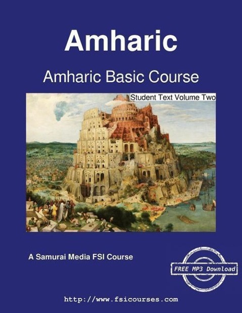 Vorderes Coverbild Amharic Basic Course - Student Text Volume Two