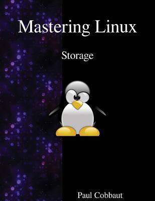 Vorderes Coverbild Mastering Linux - Storage