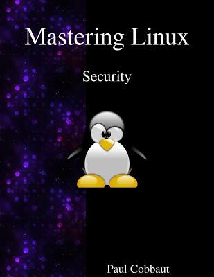 Vorderes Coverbild Mastering Linux - Security