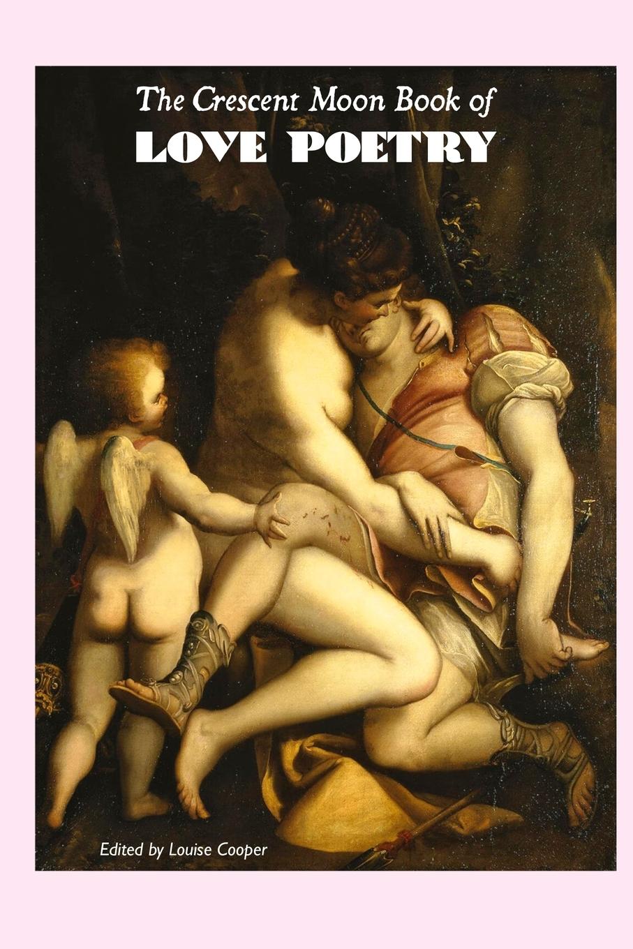 Vorderes Coverbild The Crescent Moon Book of Love Poetry