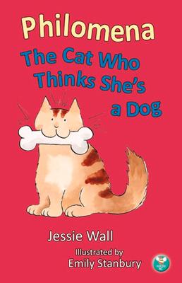 Vorderes Coverbild Philomena, the Cat Who Thinks She's a Dog