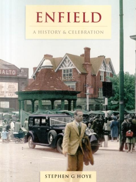 Vorderes Coverbild Enfield - A History And Celebration