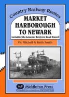 Vorderes Coverbild Market Harborough to Newark