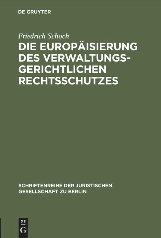 Vorderes Coverbild Die Europäisierung des verwaltungsgerichtlichen Rechtsschutzes