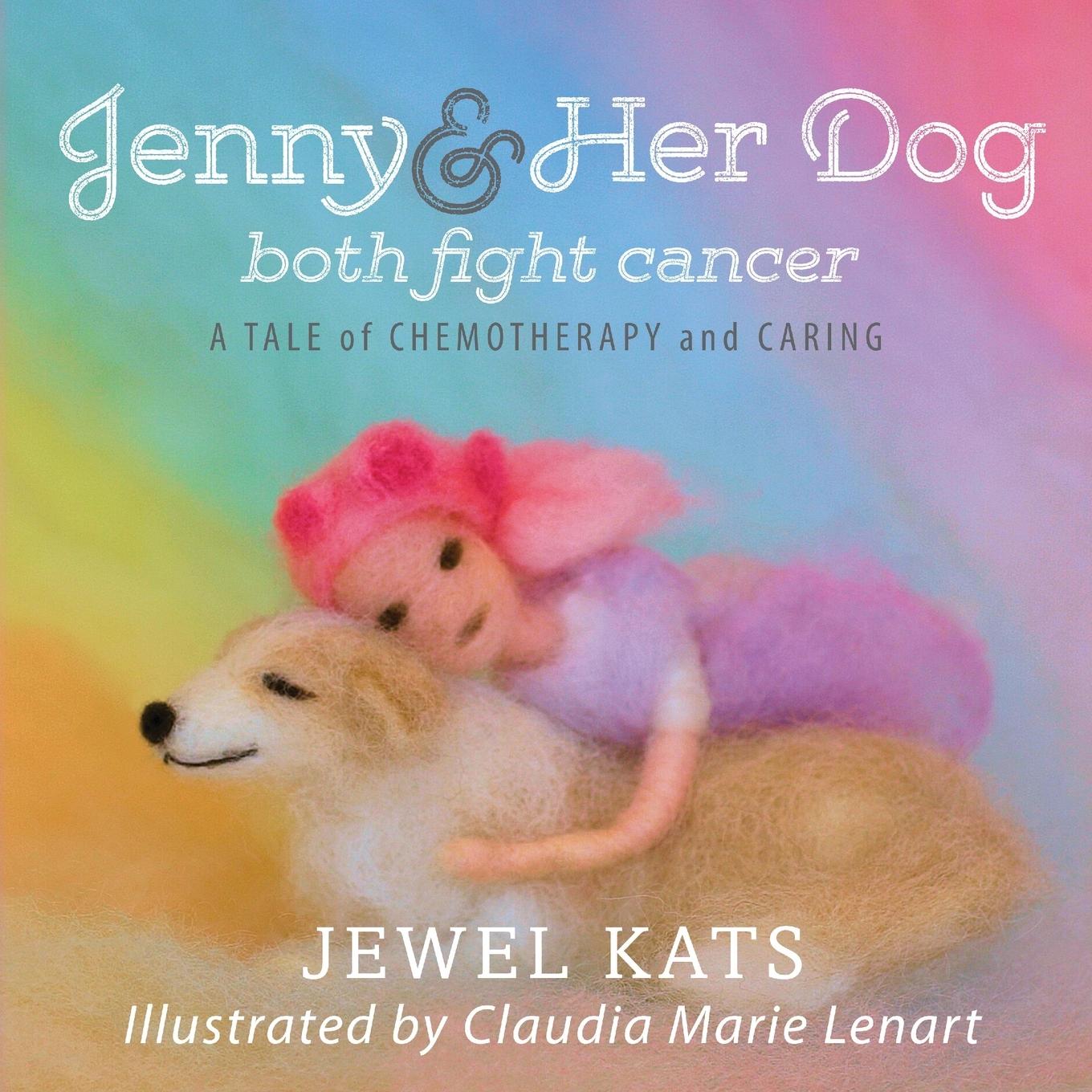 Vorderes Coverbild Jenny and her Dog Both Fight Cancer