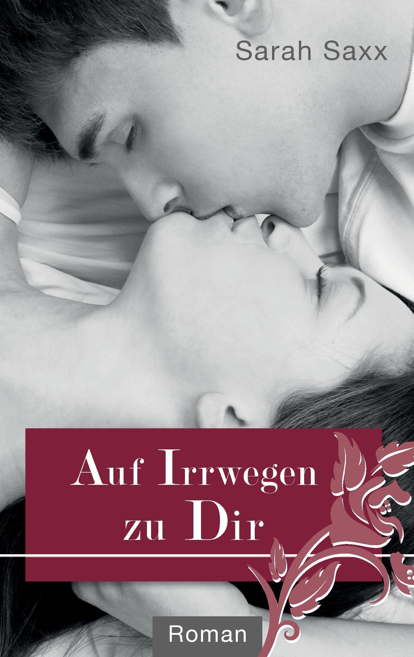 Vorderes Coverbild Auf Irrwegen zu Dir